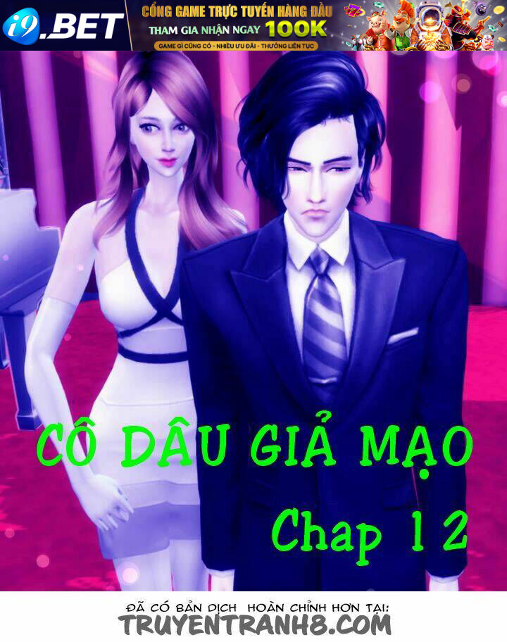 Cô Dâu Giả Mạo [Truyện Sims] - 12 - /uploads/20231116/c18449c717cac8b74d31714114f6daae/chapter_12/page_1.jpg