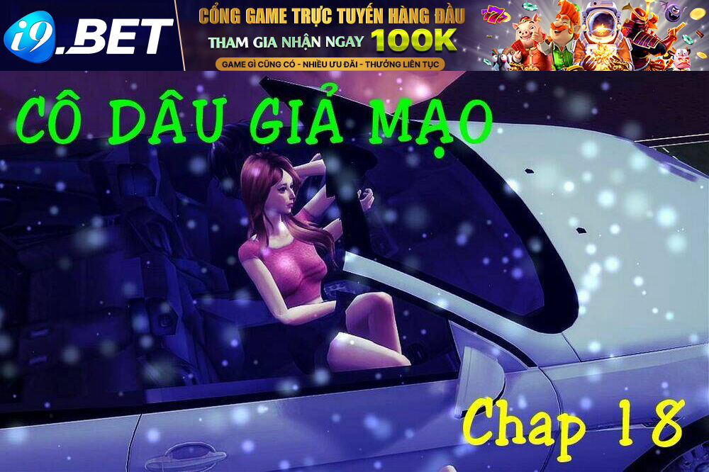 Cô Dâu Giả Mạo [Truyện Sims] - 18 - /uploads/20231116/c18449c717cac8b74d31714114f6daae/chapter_18/page_1.jpg