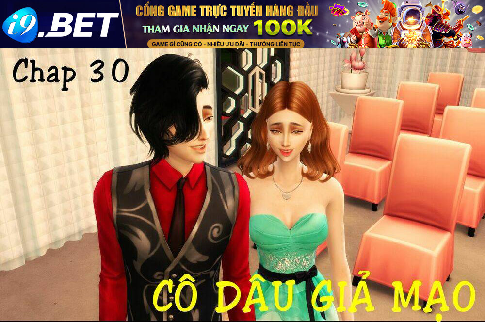 Cô Dâu Giả Mạo [Truyện Sims] - 30 - /uploads/20231116/c18449c717cac8b74d31714114f6daae/chapter_30/page_1.jpg