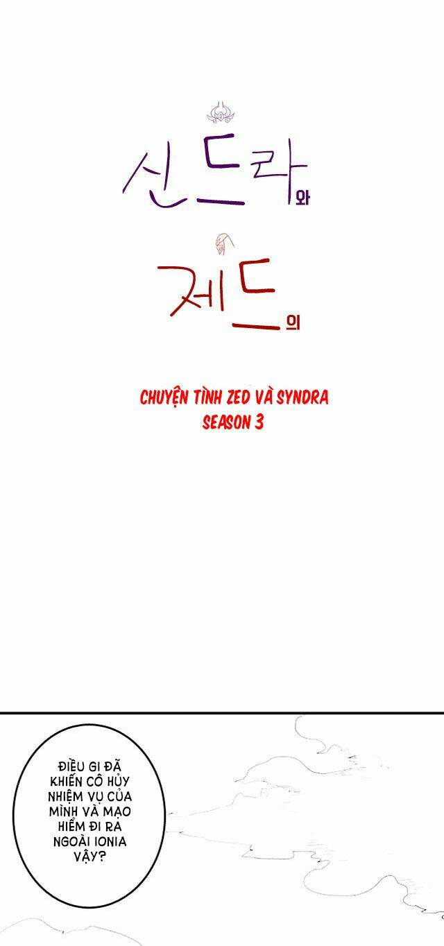 Chuyện tình Zed và Syndra 3 - 1 - /uploads/20231125/783a6b83757c7b410e185e6136c4a4bf/chapter_1/page_9.jpg