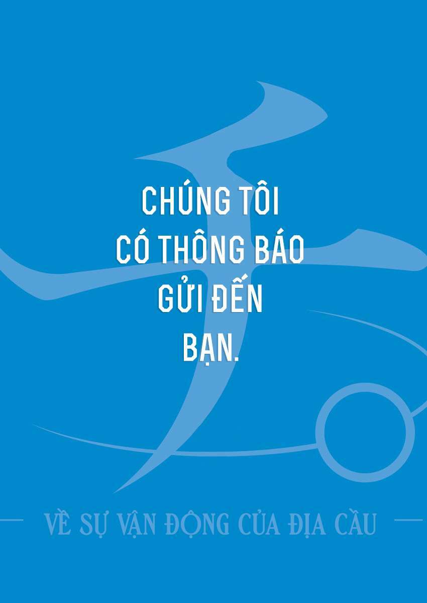 Chi. - Về Sự Vận Động Của Địa Cầu - - 22 - /uploads/20231223/4775434369138bbcaef523f7275f84dd/chapter_22/page_3.jpg