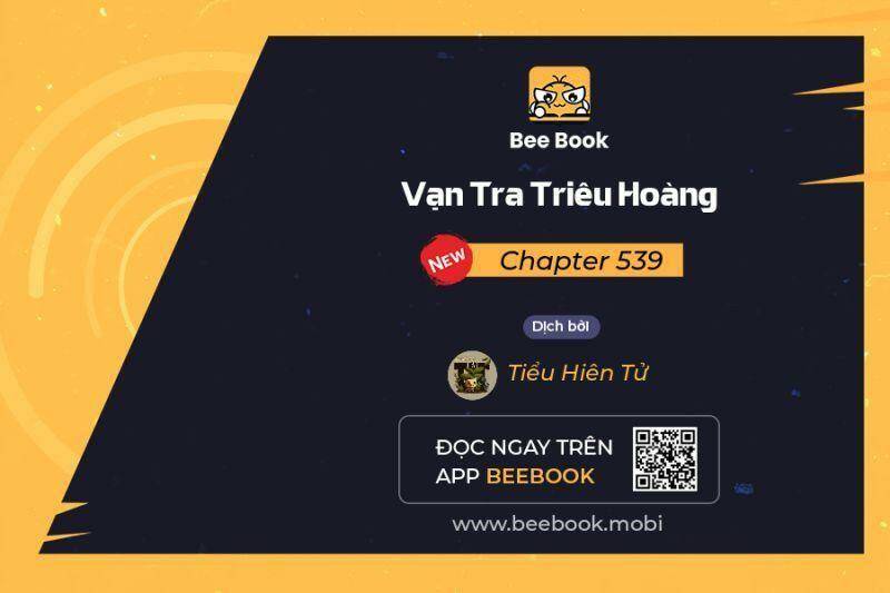 Vạn Tra Triêu Hoàng - 539 - /uploads/20231231/7a8351b2d34e96afc8dbecfcf23a114c/chapter_539/page_1.jpg