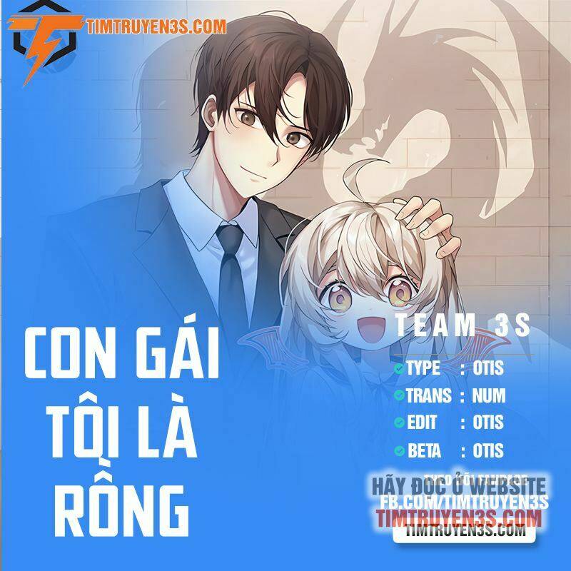 Con Gái Tôi Là Rồng! - 3 - /uploads/20240102/de7f32be91ed6ae31ba0685545e21ada/chapter_3/page_1.jpg