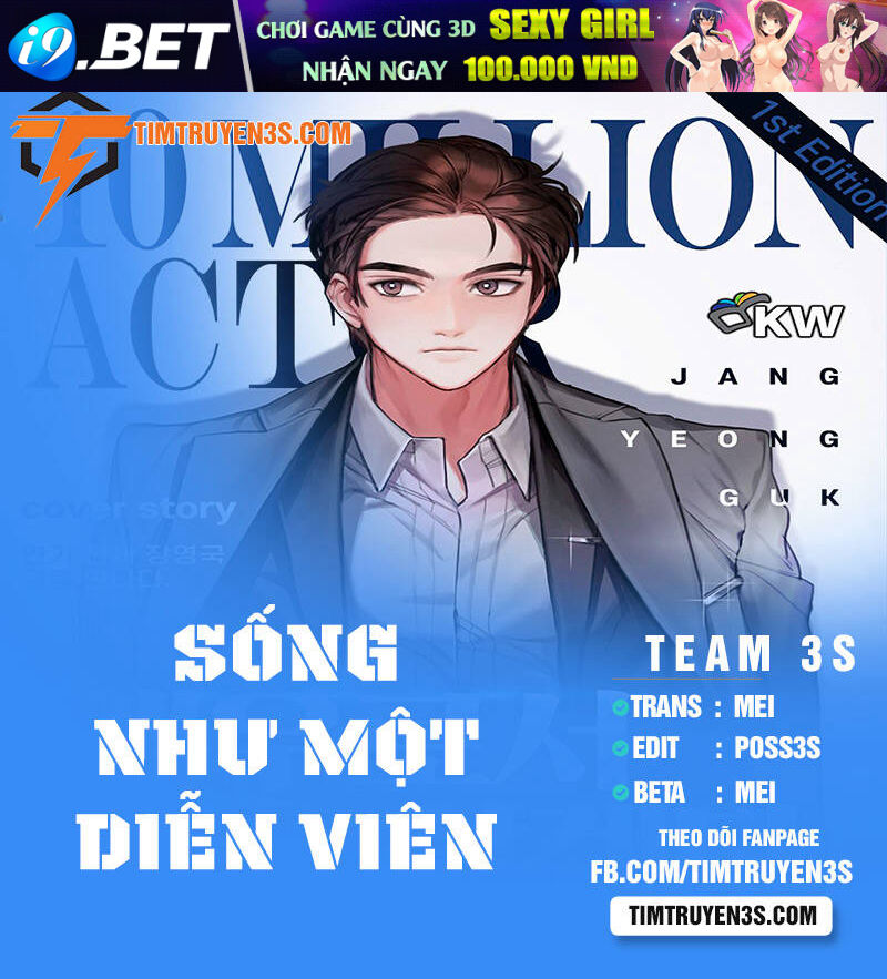 Sống Như Một Diễn Viên - 9 - /uploads/20240122/da2726271ca25c5e67cb30785b77249e/chapter_9/page_1.jpg