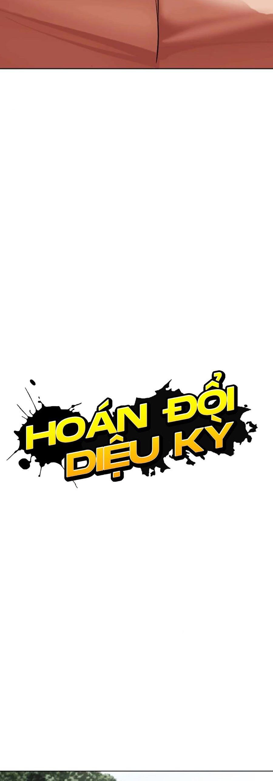 Hoán Đổi Diệu Kỳ - 500 - /uploads/20240925/faa1270cbf54042fefd5eac6196e9b61/chapter_500/page_26.jpg