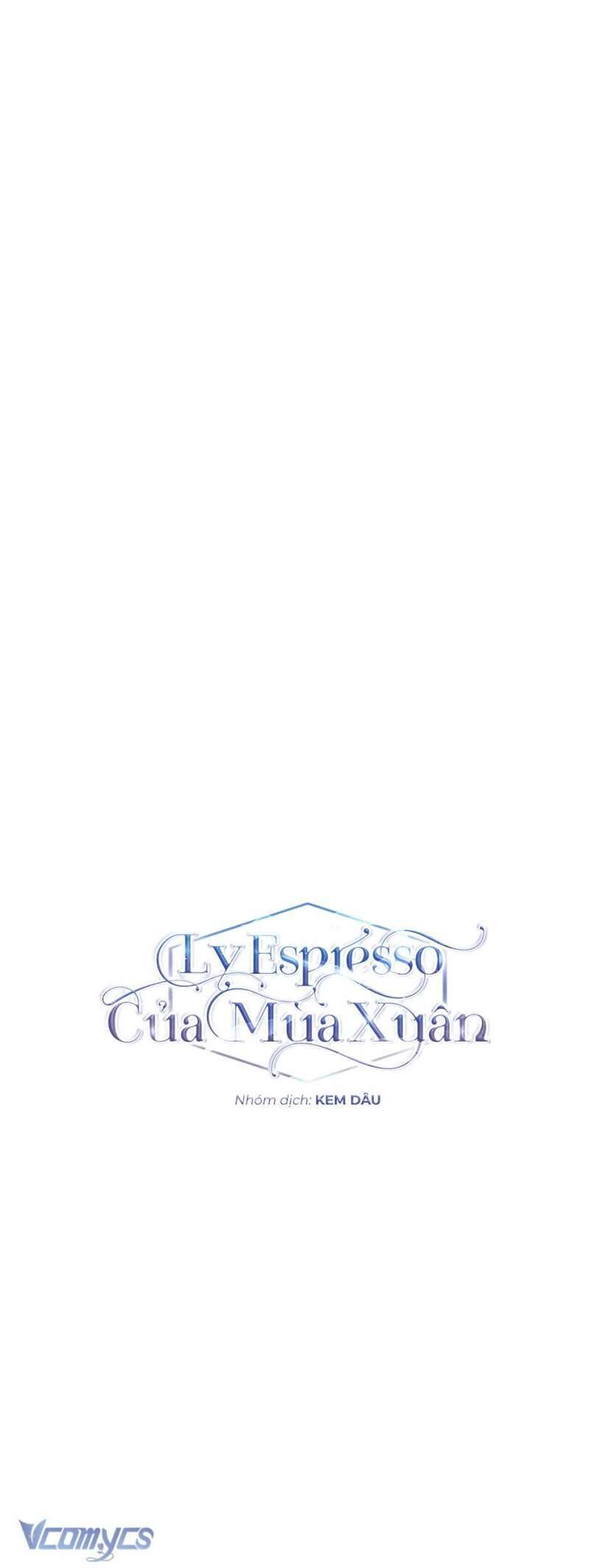 Mùa Xuân Của Espresso - 28 - /uploads/20241101/439e4c7a9ad058a71df4597073e1924c/chapter_28/page_9.jpg